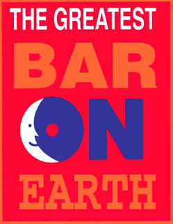 The Greatest Bar on Earth