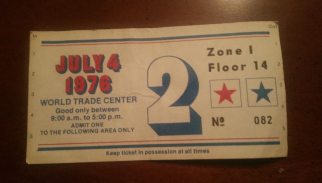 WTC Bicentennial Ticket